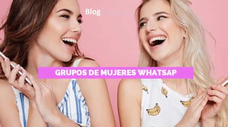 grupos de whatsapp de mujeres solteras|Grupos de WhatsApp